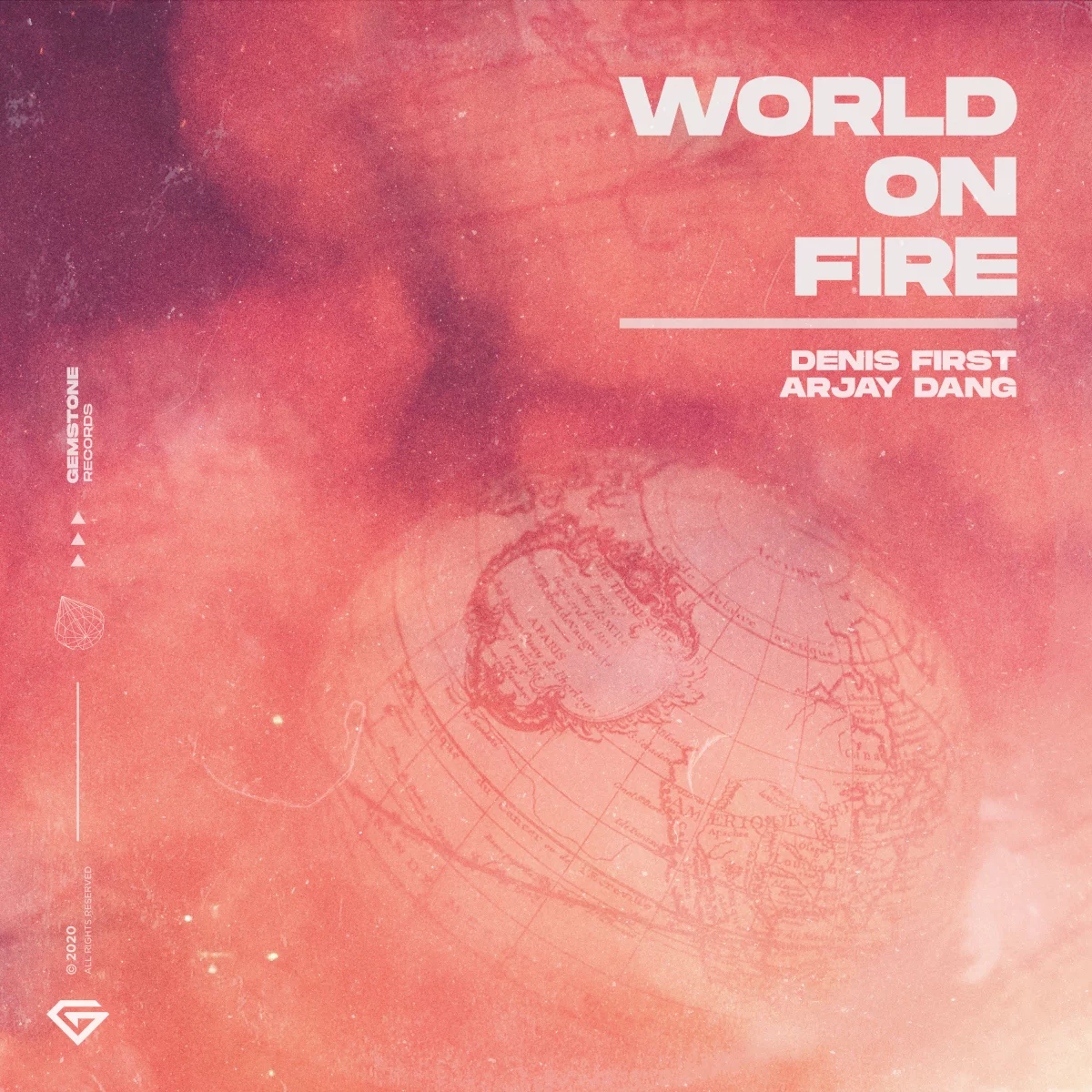 World On Fire - Denis First & Arjay Dang