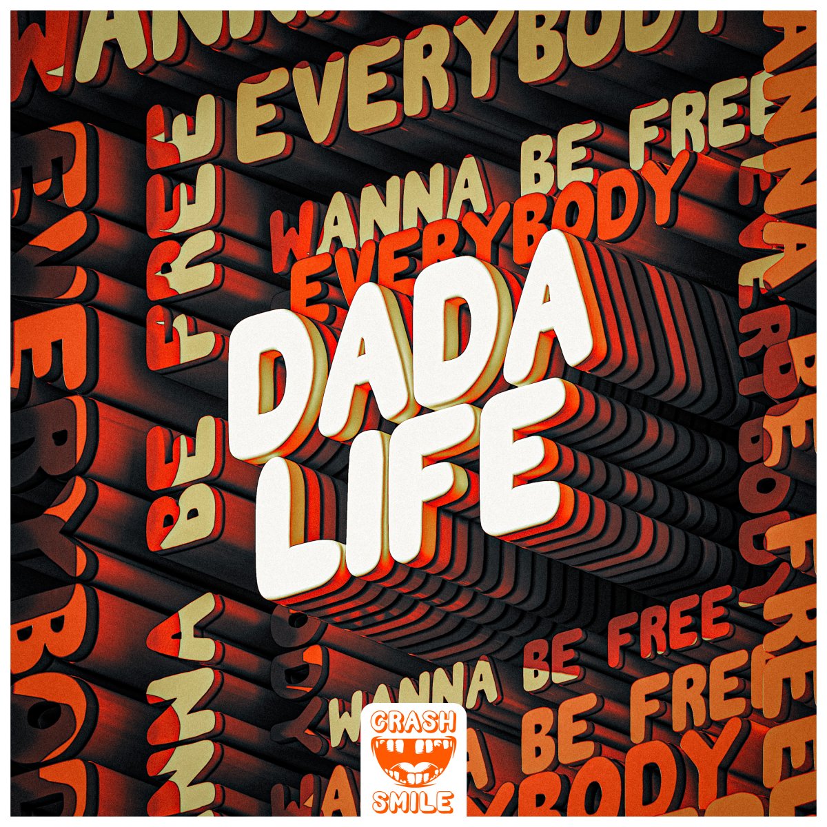 Everybody Wanna Be Free - Dada Life⁠ 